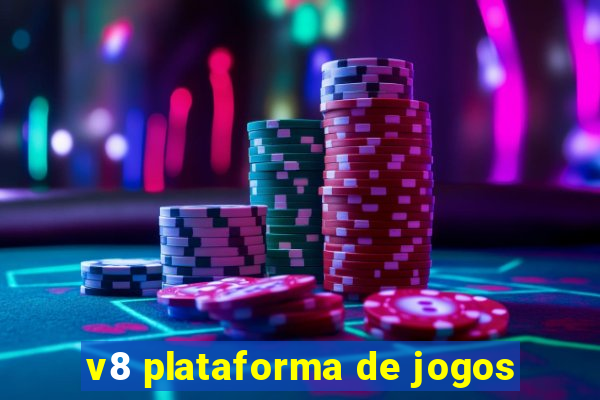 v8 plataforma de jogos